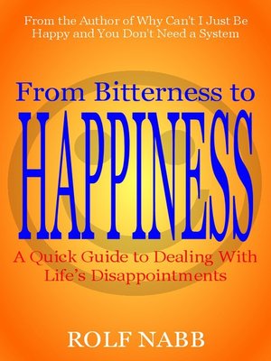 cover image of From Bitterness to Happiness